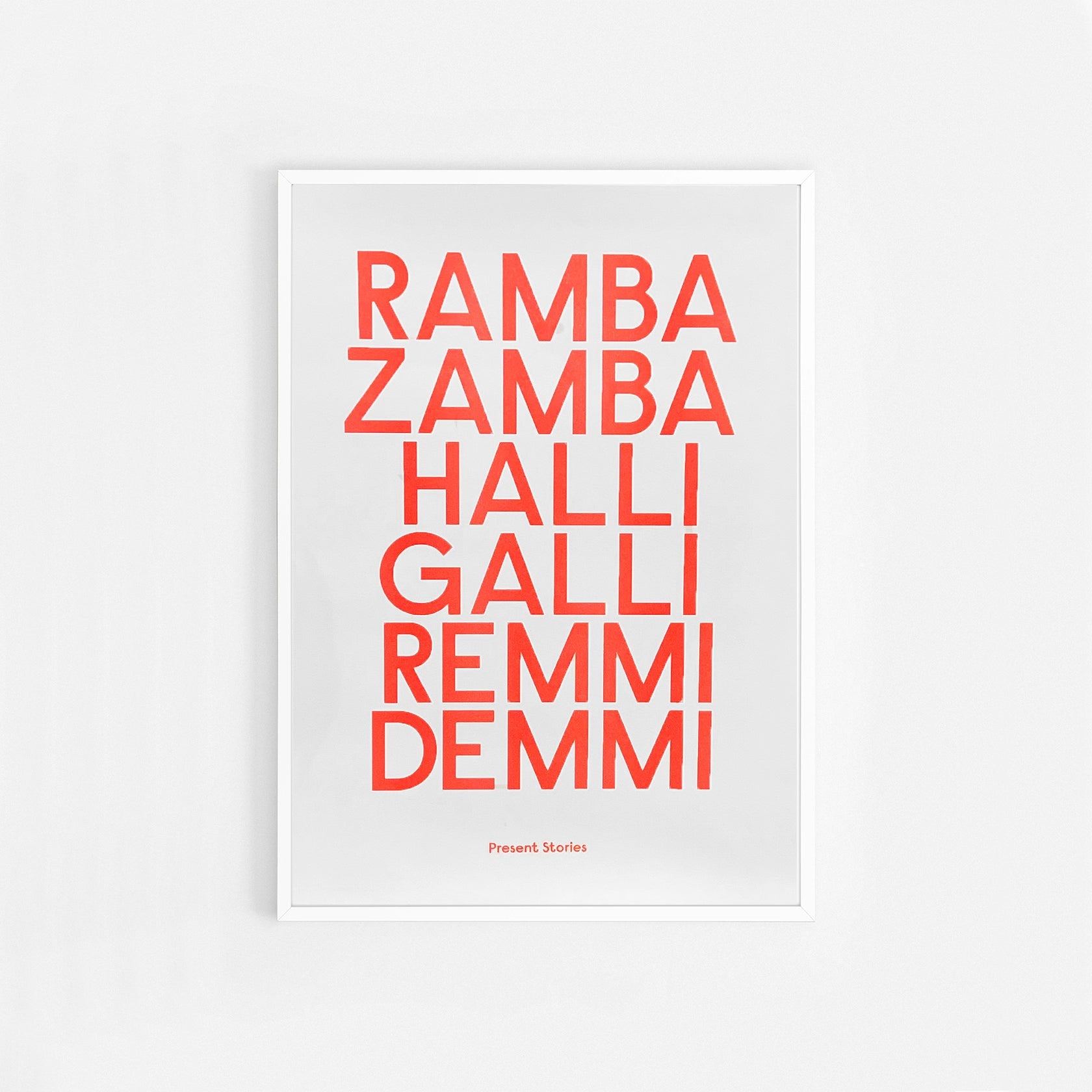 Ramba Zamba – Plakat - Present Stories